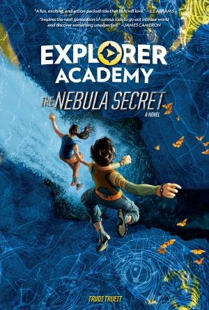 [Explorer Academy 01] • Explorer Academy, The Nebula Secret